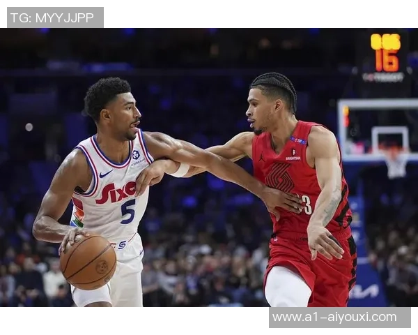 NBA开拓者与76人精彩对决赛事回放分析与精彩瞬间回顾